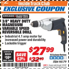 Harbor Freight ITC Coupon 3/8" HEAVY DUTY MAGNESIUM VARIABLE SPEED REVERSIBLE DRILL Lot No. 98179 Expired: 1/31/20 - $27.99