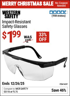 Harbor Freight Coupon WESTERN SAFETY IMPACT RESISTANT SAFETY GLASSES Lot No. 94357/62542 EXPIRES: 12/26/25 - $1.99