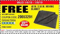 Harbor Freight FREE Coupon 40" X 50" MOVING BLANKET Lot No. 63959 Expired: 1/16/19 - FWP