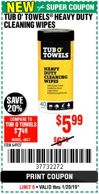 Harbor Freight Coupon TUB O' TOWELS HEAVY DUTY CLEANING WIPES Lot No. 64927 Expired: 1/20/19 - $5.99