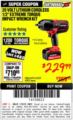 Harbor Freight ITC Coupon EARTHQUAKE XT 20 VOLT CORDLESS EXTREME TORQUE 1/2" IMPACT WRENCH KIT Lot No. 63852/63537/64195 Expired: 1/10/19 - $229.99