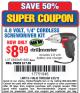 Harbor Freight Coupon 4.8 VOLT, 1/4" CORDLESS SCREWDRIVER KIT Lot No. 61826/68394 Expired: 5/25/15 - $8.99