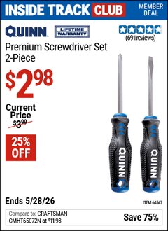 Harbor Freight Coupon QUINN PREMIUM SCREWDRIVER SET, 2-PIECE Lot No. 64547 Valid: 12/31/69 - 5/28/26 - $2.98