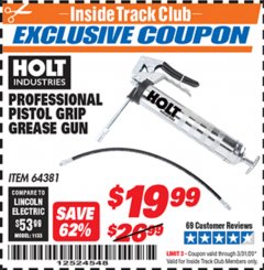 Harbor Freight ITC Coupon HOLT PROFESSIONAL PISTOL GRIP GREASE GUN Lot No. 64381 Expired: 3/31/20 - $19.99