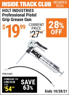 Harbor Freight ITC Coupon HOLT PROFESSIONAL PISTOL GRIP GREASE GUN Lot No. 64381 Expired: 10/28/21 - $19.99