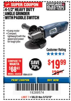 Harbor Freight Coupon 4-1/2" HEAVY DUTY ANGLE GRINDER WITH PADDLE SWITCH Lot No. 65519 Expired: 5/13/18 - $19.99