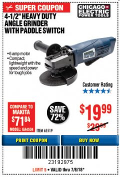 Harbor Freight Coupon 4-1/2" HEAVY DUTY ANGLE GRINDER WITH PADDLE SWITCH Lot No. 65519 Expired: 7/8/18 - $19.99