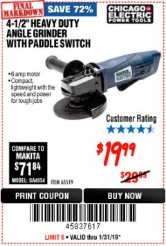 Harbor Freight Coupon 4-1/2" HEAVY DUTY ANGLE GRINDER WITH PADDLE SWITCH Lot No. 65519 Expired: 1/31/19 - $19.99