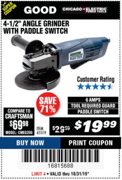 Harbor Freight Coupon 4-1/2" HEAVY DUTY ANGLE GRINDER WITH PADDLE SWITCH Lot No. 65519 Expired: 10/31/19 - $19.99