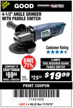Harbor Freight Coupon 4-1/2" HEAVY DUTY ANGLE GRINDER WITH PADDLE SWITCH Lot No. 65519 Expired: 11/10/19 - $19.99
