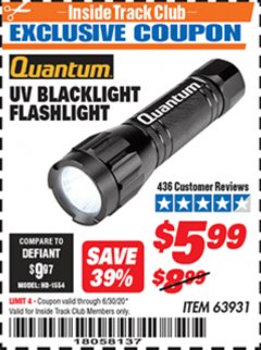 Harbor Freight ITC Coupon UV BLACKLIGHT FLASHLIGHT Lot No. 63931 Expired: 6/30/20 - $5.99