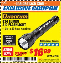 Harbor Freight ITC Coupon 534 LUMENS 3-D FLASHLIGHT Lot No. 63933 Expired: 1/31/20 - $16.99