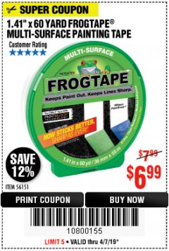 Harbor Freight Coupon 1.41" X 60 YARD FROGTAPE MULTI-SURFACE PAINTING TAPE Lot No. 56151 Expired: 4/7/19 - $6.99