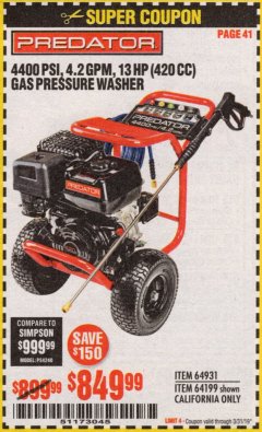 Harbor Freight Coupon 4400 PSI, 4.2 GPM, 13 HP (420 CC) PRESSURE WASHER Lot No. 64931/64199 Expired: 3/31/19 - $849.99