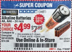 Harbor Freight Coupon ALKALINE BATTERIES Lot No. 92404 Expired: 7/18/20 - $4.99