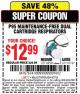 Harbor Freight Coupon P95 MAINTENANCE-FREE DUAL CARTRIDGE RESPIRATORS Lot No. 66554/67727 Expired: 6/7/15 - $12.99