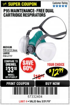 Harbor Freight Coupon P95 MAINTENANCE-FREE DUAL CARTRIDGE RESPIRATORS Lot No. 66554/67727 Expired: 3/31/19 - $12.99