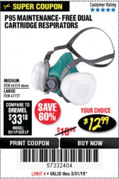 Harbor Freight Coupon P95 MAINTENANCE-FREE DUAL CARTRIDGE RESPIRATORS Lot No. 66554/67727 Expired: 3/31/19 - $12.99