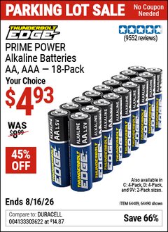 Harbor Freight Coupon THUNDERBOLT EDGE PRIME POWER ALKALINE BATTERIES Lot No. 64490/64490/64491/64492/64493 EXPIRES: 8/16/26 - $4.93