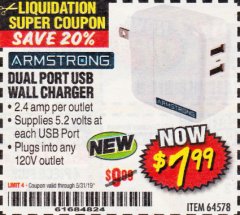 Harbor Freight Coupon DUAL PORT USB WALL CHARGER Lot No. 64578 Expired: 5/31/19 - $7.99