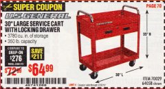 Harbor Freight Coupon 30" LARGE SERVICE CART WITH LOCKING DRAWER Lot No. 64058/70029 Expired: 2/28/19 - $64.99
