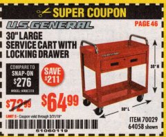 Harbor Freight Coupon 30" LARGE SERVICE CART WITH LOCKING DRAWER Lot No. 64058/70029 Expired: 3/31/19 - $64.99