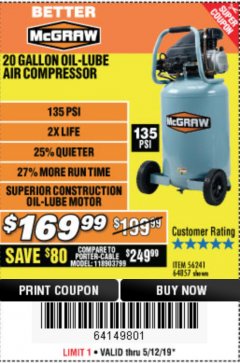 Harbor Freight Coupon MCGRAW 20 GALLON, 135 PSI OIL-LUBE AIR COMPRESSOR Lot No. 56241/64857 Expired: 5/12/19 - $169.99
