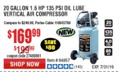 Harbor Freight Coupon MCGRAW 20 GALLON, 135 PSI OIL-LUBE AIR COMPRESSOR Lot No. 56241/64857 Expired: 7/7/19 - $169.99