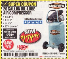 Harbor Freight Coupon MCGRAW 20 GALLON, 135 PSI OIL-LUBE AIR COMPRESSOR Lot No. 56241/64857 Expired: 11/30/19 - $174.99