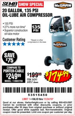 Harbor Freight Coupon MCGRAW 20 GALLON, 135 PSI OIL-LUBE AIR COMPRESSOR Lot No. 56241/64857 Expired: 11/24/19 - $174.99
