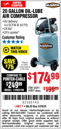 Harbor Freight Coupon MCGRAW 20 GALLON, 135 PSI OIL-LUBE AIR COMPRESSOR Lot No. 56241/64857 Expired: 3/29/20 - $174.99