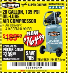 Harbor Freight Coupon MCGRAW 20 GALLON, 135 PSI OIL-LUBE AIR COMPRESSOR Lot No. 56241/64857 Expired: 6/21/20 - $164.99