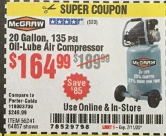 Harbor Freight Coupon MCGRAW 20 GALLON, 135 PSI OIL-LUBE AIR COMPRESSOR Lot No. 56241/64857 Expired: 7/11/20 - $164.99