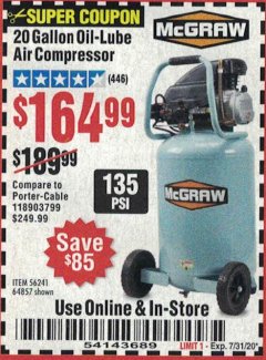 Harbor Freight Coupon MCGRAW 20 GALLON, 135 PSI OIL-LUBE AIR COMPRESSOR Lot No. 56241/64857 Expired: 7/31/20 - $164.99
