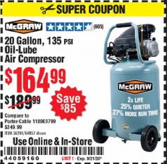 Harbor Freight Coupon MCGRAW 20 GALLON, 135 PSI OIL-LUBE AIR COMPRESSOR Lot No. 56241/64857 Expired: 9/21/20 - $164.99
