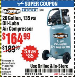 Harbor Freight Coupon MCGRAW 20 GALLON, 135 PSI OIL-LUBE AIR COMPRESSOR Lot No. 56241/64857 Expired: 9/24/20 - $164.99