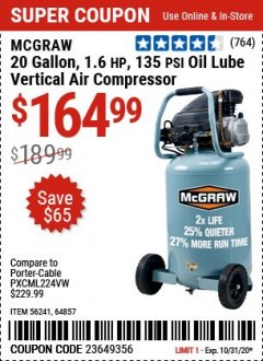 Harbor Freight Coupon MCGRAW 20 GALLON, 135 PSI OIL-LUBE AIR COMPRESSOR Lot No. 56241/64857 Expired: 10/31/20 - $164.99
