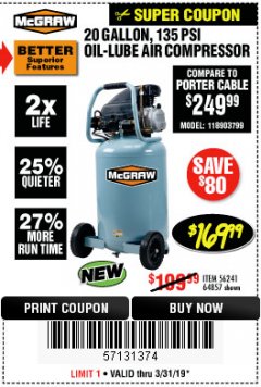 Harbor Freight Coupon MCGRAW 20 GALLON, 135 PSI OIL-LUBE AIR COMPRESSOR Lot No. 56241/64857 Expired: 3/31/19 - $169.99