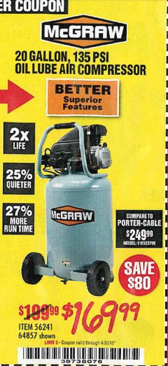 Harbor Freight Coupon MCGRAW 20 GALLON, 135 PSI OIL-LUBE AIR COMPRESSOR Lot No. 56241/64857 Expired: 4/30/19 - $169.99