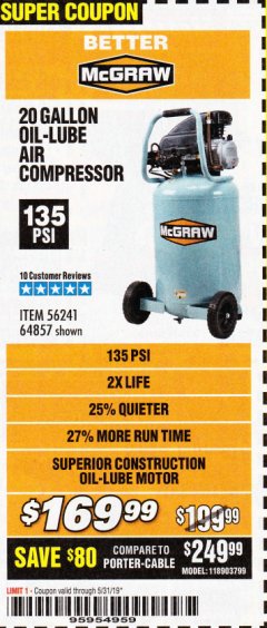 Harbor Freight Coupon MCGRAW 20 GALLON, 135 PSI OIL-LUBE AIR COMPRESSOR Lot No. 56241/64857 Expired: 5/31/19 - $169.99
