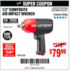 Harbor Freight Coupon 1/2" COMPOSITE AIR IMPACT WRENCH Lot No. 62835 Expired: 2/3/19 - $79.99