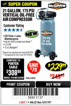 Harbor Freight Coupon MCGRAW 175 PSI, 21 GALLON VERTICAL OIL-FREE AIR COMPRESSOR Lot No. 64858 Expired: 3/31/19 - $229.99
