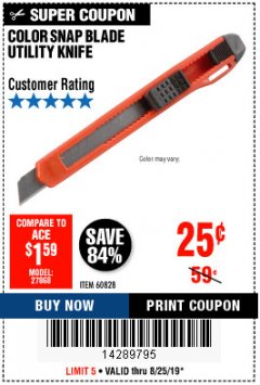 Harbor Freight Coupon COLOR SNAP BLADE UTILITY KNIFE Lot No. 60828 Expired: 8/25/19 - $0.25