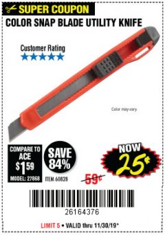 Harbor Freight Coupon COLOR SNAP BLADE UTILITY KNIFE Lot No. 60828 Expired: 11/30/19 - $0.25