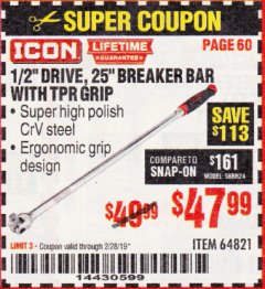 Harbor Freight Coupon ICON 1/2" DRIVE, 25" BREAKER BAR WITH TPR GRIP Lot No. 64821 Expired: 2/28/19 - $47.99