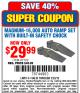 Harbor Freight Coupon MAGNUM-16,000 AUTO RAMP SET WITH BUILT-IN SAFETY CHOCK Lot No. 67722 Expired: 2/23/15 - $29.99