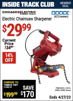 Harbor Freight ITC Coupon CHICAGO ELECTRIC POWER TOOLS ELECTRIC CHAINSAW SHARPENER Lot No. 63803/68221/63804 Expired: 4/27/23 - $29.99