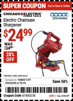 Harbor Freight Coupon CHICAGO ELECTRIC POWER TOOLS ELECTRIC CHAINSAW SHARPENER Lot No. 63803/68221/63804 Valid Thru: 8/30/26 - $24.99