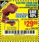 Harbor Freight Coupon ELECTRIC CHAIN SAW SHARPENER Lot No. 63804/63803/61613/68221 Expired: 5/1/16 - $29.99