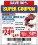 Harbor Freight Coupon ELECTRIC CHAIN SAW SHARPENER Lot No. 63804/63803/61613/68221 Expired: 11/20/17 - $24.99